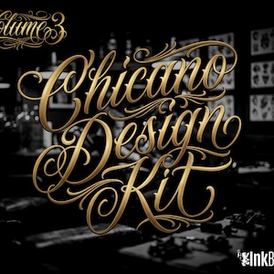 May include: A gold-coloured text design on a black and white background reads "Volume 3 Chicano Design Kit." The text is ornate and stylized. The InkBundles logo is in the bottom right corner. The background appears to be a tattoo parlour.