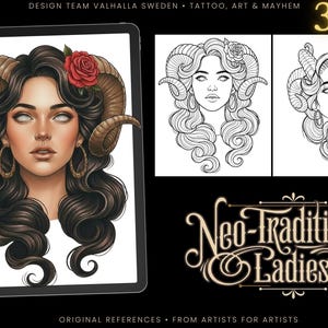 May include: A digital illustration of a woman with large ram horns, wavy dark hair, and a red rose, displayed on a tablet screen. Two black and white line art versions are shown alongside the text Neo-Traditional Ladies and 300+.