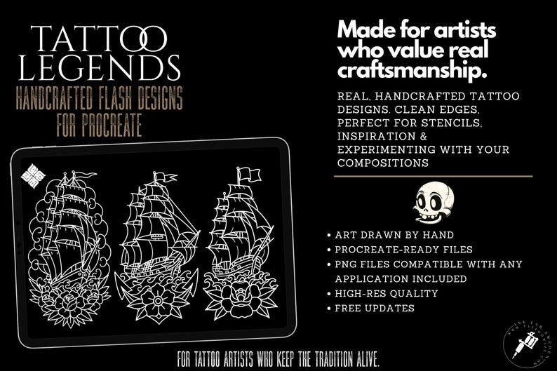 May include: Black digital art featuring three detailed white line drawings of sailing ships, each with floral accents, displayed on a tablet. Text reads "TATTOO LEGENDS" and "HANDCRAFTED FLASH DESIGNS FOR PROCREATE". Additional text promotes the designs for artists.