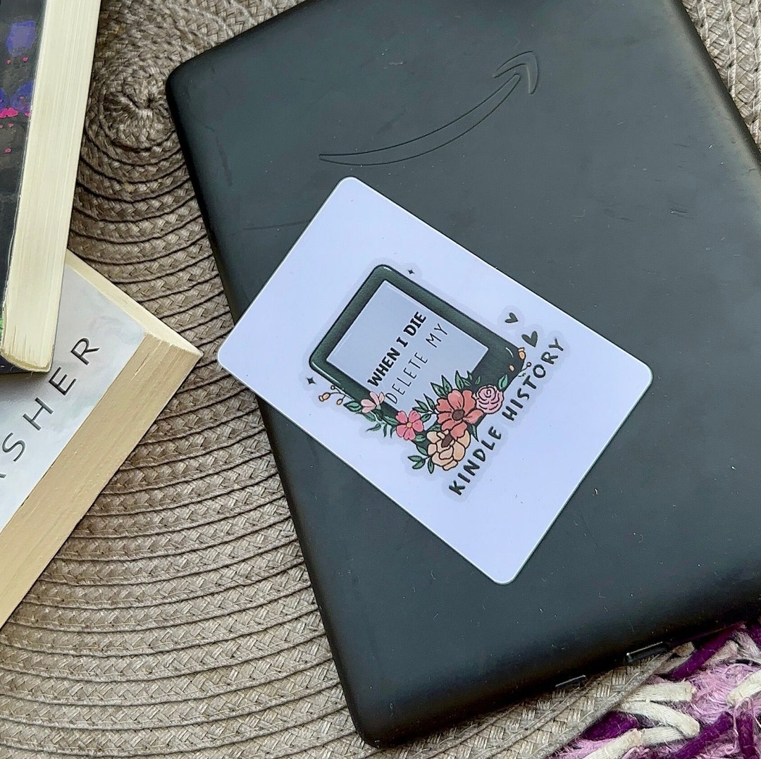When I Die Delete My Kindle History Bookmarks Etsy