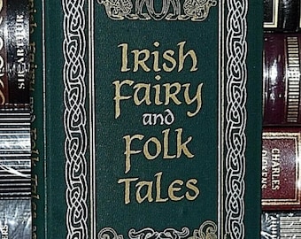 Irish Fairy Tales and Folk Tales Fairy Stories Ghosts, Witches, Fairies, and Changelings Leather Bound Hardcover Book Gift FREE Shipping