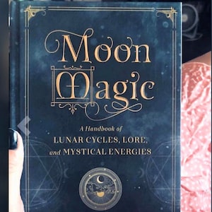 Moon Magic Zodiac Lunar Cycles Mystical Energies Full Moon Phases Witchy Spells Witch Book - FREE Shipping