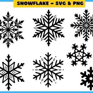 Snowflake SVG, Snow Flake Svg, Snowflakes Svg, Snow Svg Winter Svg Snow Flakes Png Snowy File For Cricut Silhouette Digital Instant Download