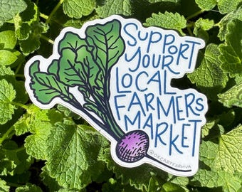 Support Your Local Farmers Market Radish - Vinyl Bumper Water Bottle Sticker