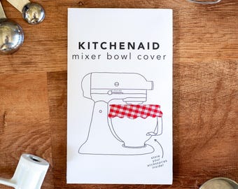 Kitchenaid Mixer Bowl Cover - proof dough and store your tools inside!
