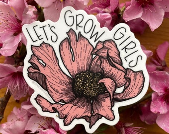 Let’s Grow Girls Vinyl Bumper Water Bottle Sticker