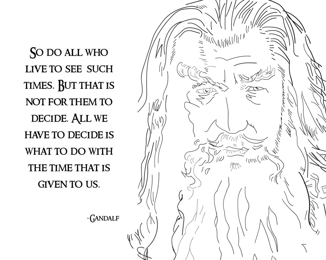 Decide to Do With the Time That is Given SVG, DXF & PNG File - Etsy