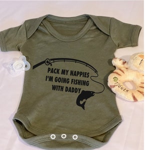 Pack My Nappies Im Going Fishing With Daddy - Military Green Baby Bodysuit Vest. gift for fishing enthusiasts, birth, baby shower, toddler
