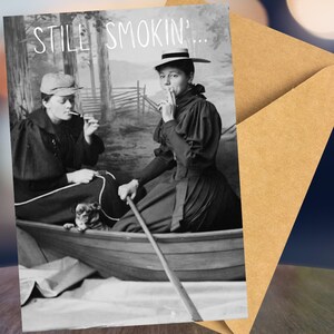 Funny Vintage Birthday Card, Smokin&#39; , Retro Humor Greeting Card Sarcastic Birthday Card for Him or Her Classic Nostalgic Birthday Card