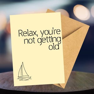 Humorous Greeting Card for Adults, Sailed Card for Friends, Funny Birthday Cards, Sarcastic Cards, Adulting Humor Cards