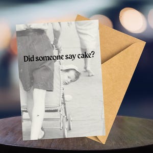 Funny Vintage Birthday Card, Cake, Retro Humor Greeting Card Sarcastic Birthday Card for Him or Her Classic Nostalgic Birthday Card