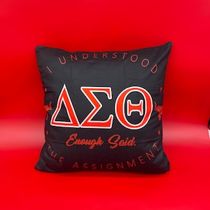 Delta Sigma Theta Decorative Pillow Covers DST Enough Said