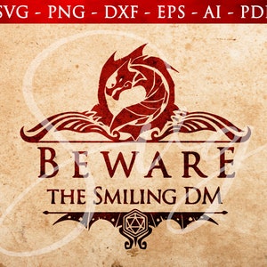 Tenga cuidado con los archivos de corte sonrientes DM, RPG svg, Dungeon master, D20, juegos de rol, Pathfinder 2e, Role Playing Game svg, Cricut y Silhouette