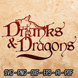 Drunks & Dragons SVG, RPG svg, D20, jogos de rpg, dragão fofo, Pathfinder 2e, Role Playing Game svg, arquivo de corte Cricut e Silhouette