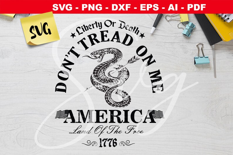 Download Dont tread on me svg Liberty or Death svg Gadsden Snake ...