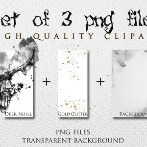 May include: Set of three digital clipart images: a black and white deer skull with watercolour splatters, a white background with gold glitter, and a white background with a grey watercolour wash. PNG files with transparent backgrounds.