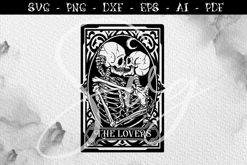 The lovers tarot card SVG, Skeleton Love, Tarot card svg
digital files
instant download
svg file for cricut