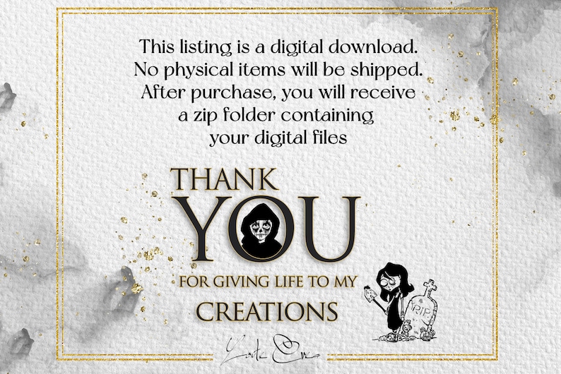 May include: A digital download thank you card with a black and white illustration of a hooded figure and a person holding a shovel next to a tombstone. The text reads "Thank You for giving life to my creations".