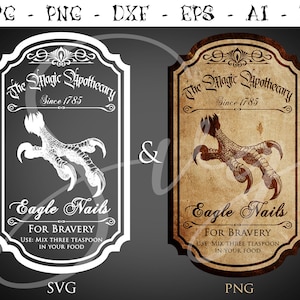Puede incluir: Dos etiquetas de boticario, una blanca y otra sepia, presentan una ilustración de garra de águila. Las etiquetas dicen "The Magic Apothecary Since 1785" y "Eagle Nails For Bravery". El texto aconseja mezclar tres cucharaditas en la comida. La imagen incluye indicadores de tipo de archivo SVG y PNG.
