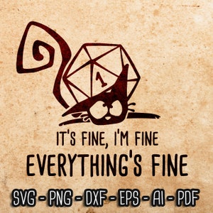 Está tudo bem, estou bem, está tudo bem SVG, Dungeon Master svg, DnD Cat Mom, RPG svg, D20, jogos de rpg, Role Playing Game svg