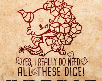 Dragon Dice SVG, Funny RPG Quote Cut File (Digital Download