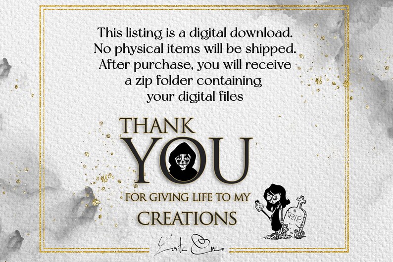 May include: A digital download thank you card with a black and white illustration of a hooded figure and a person holding a shovel next to a tombstone. The text reads "Thank You for giving life to my creations".