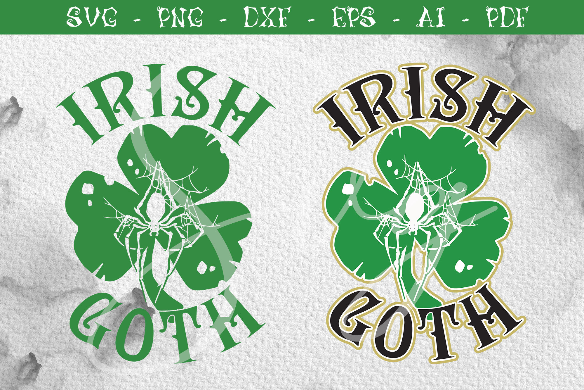 Irish Goth Svg, Happy St Patrick's Day Svg, Spiderweb Svg