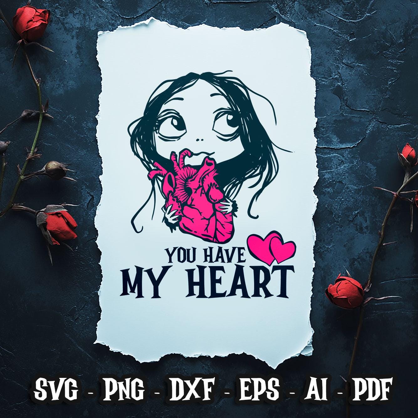 Gothic Valentine SVG: You Have My Heart, Dark Humor (digital