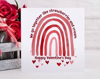 Valentine card, love heart rainbow, strawberries and cream, card for girlfriend, boyfriend card, wedding card, anniversary card