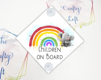 Child/Children on board sign. Elephant and rainbow. Aluminium window sign with suction cups to adhere to the window.