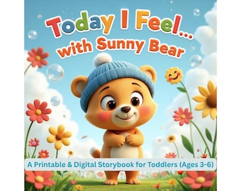 Today I Feel Happy, Sad... Printable Children’s Storybook PDF | Toddler Emotions Book | SEL Activity | Digital Download for Preschoolers