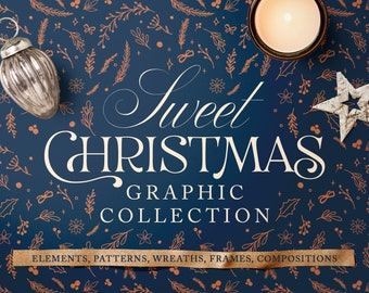 Sweet Christmas Collection - Happy New Year - Christmas Illustration - Seamless patterns - Pre-made compositions