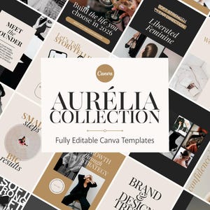 Puede incluir: Un collage de plantillas de Canva con una paleta de colores neutros. El diseño central presenta el texto "AURÉLIA COLLECTION" y "Fully Editable Canva Templates". Las imágenes circundantes incluyen texto como "Meet the Founder", "Build the life you choose" y "Strong Brand".