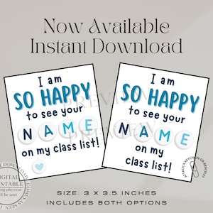I Am So Happy to See Your Name On My Class List Printable for Keychain or Bracelet | New School Year First Day of School Gift for Students