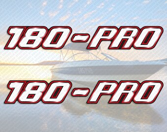 May include: Two red and white boat decals with the text "180-PRO" in a bold, shadowed font.