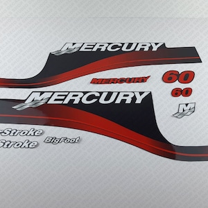 May include: A set of black and red Mercury outboard motor decals. The decals include the Mercury logo, the text "FourStroke", "BigFoot", and the number "60".