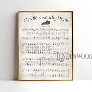 May include: Framed print of sheet music for "My Old Kentucky Home" by Stephen Foster. The print features the song's title, a Kentucky outline, and musical notes on aged paper, set in a gold frame.