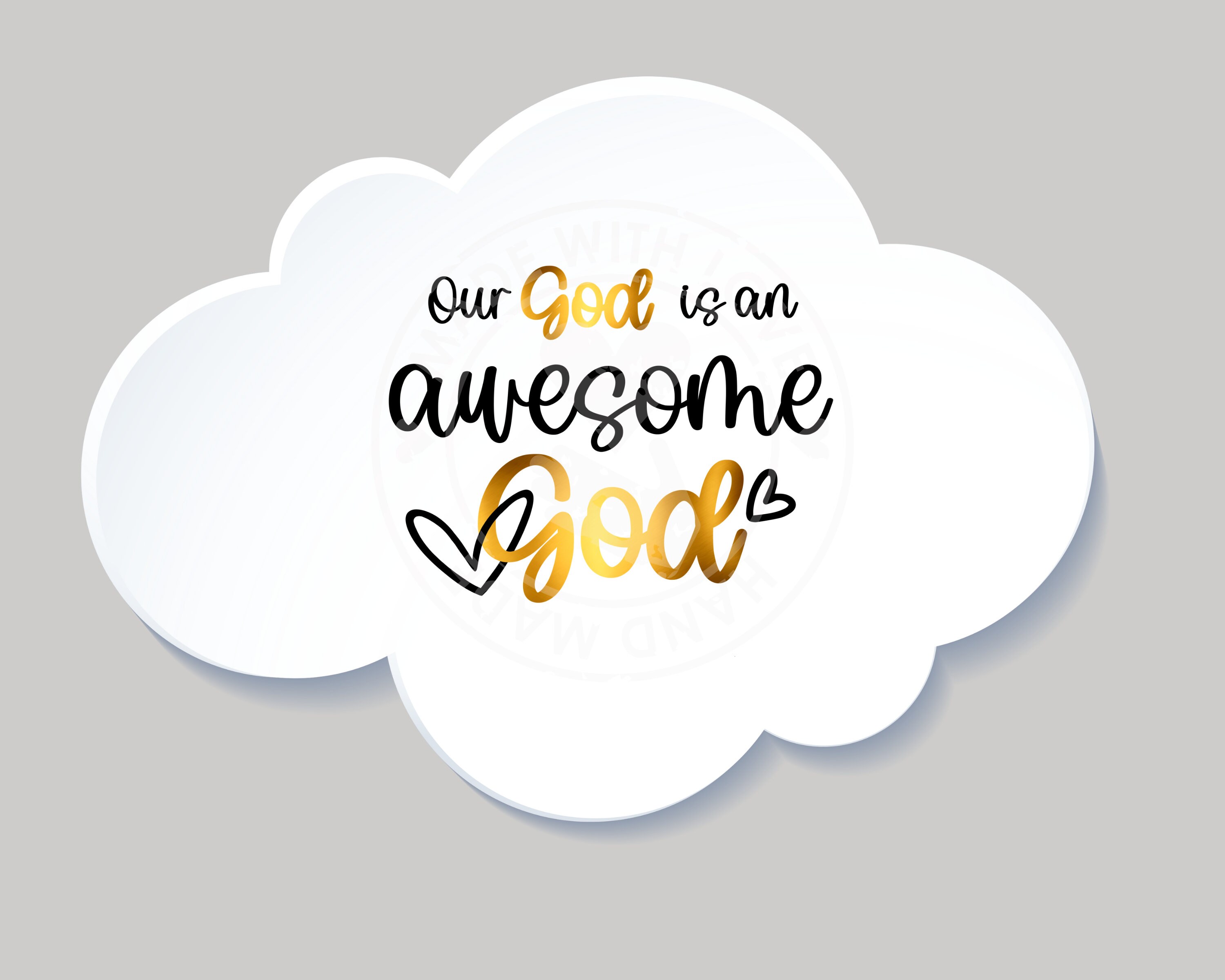 Our God is an Awesome God SVG PNG, Digital Download, Our God is an ...