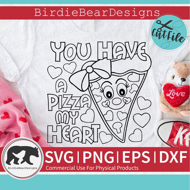 May include: Black and white line art design of a pizza slice with a face and a bow. The text "You have a pizza my heart" is written around the pizza slice. There are hearts around the pizza slice.