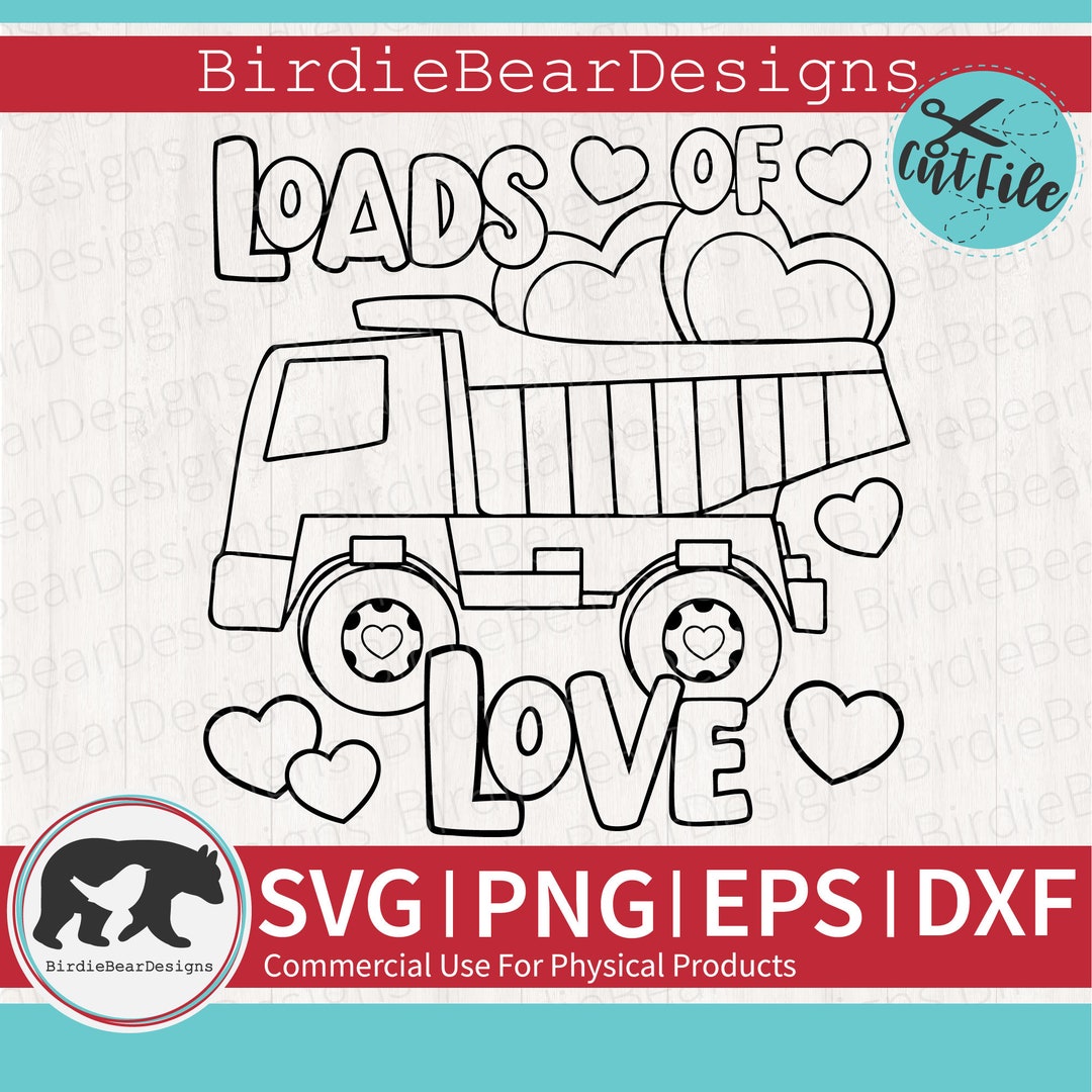 Valentines Truck SVG Valentine Coloring SVG Loads of Love SVG Truck