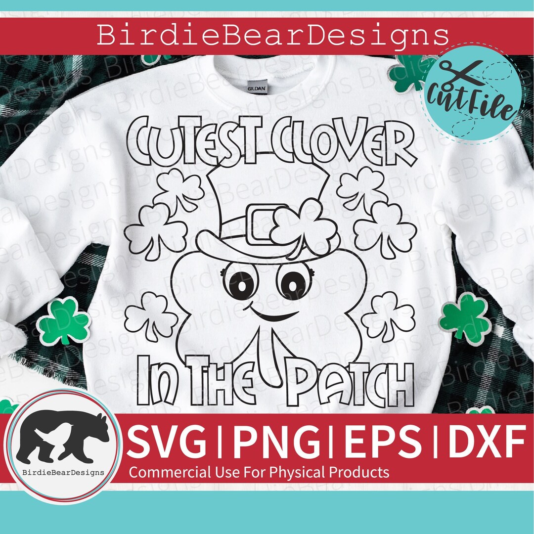 Cutest Clover in the Patch SVG, St Patricks Day Coloring Svg, Kids St ...
