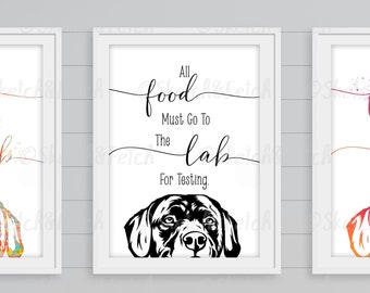 Toda la comida debe ir al laboratorio para su prueba / Labrador Print / Labrador Lover / Dog Print / Dog Gift / Dog Illustration / Home Decor / Lab 73