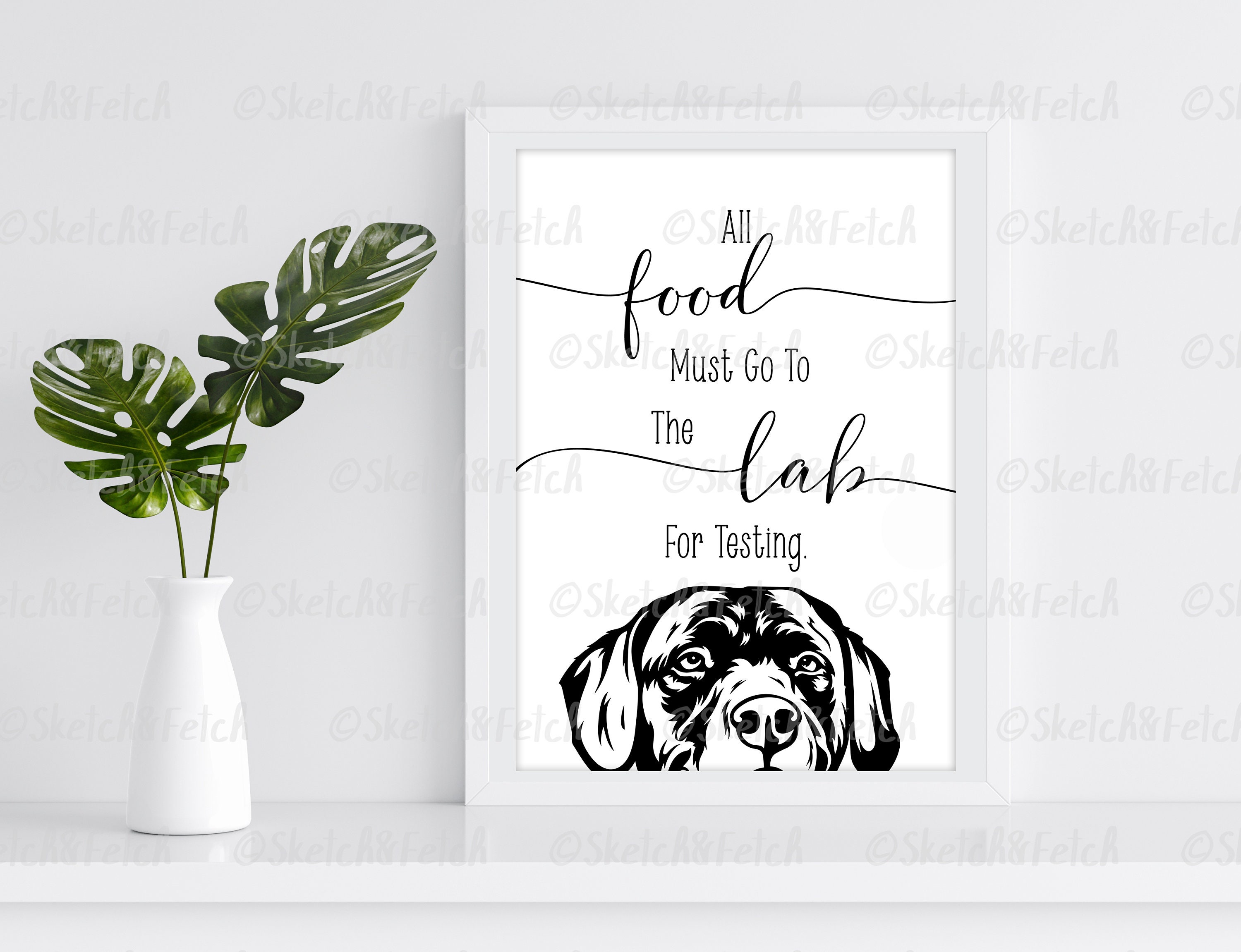 All Food Must Go to the Lab for Testing | Labrador Print | Labrador ...