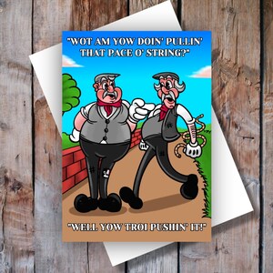 Black Country Dialect Greeting Card: Funny Joke Card