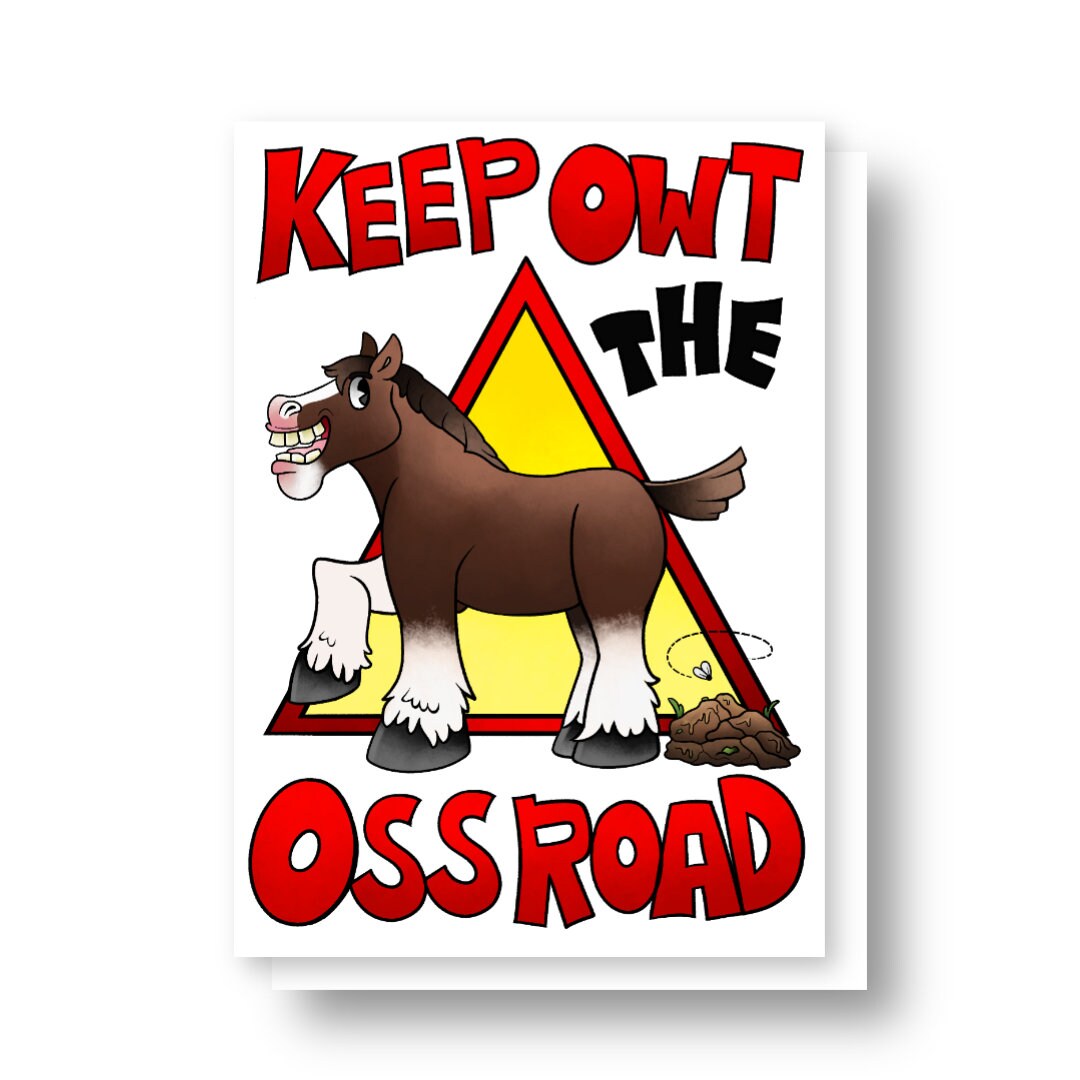 Keep Owt the Oss Road Everyday Greeting Card. Birthday Card. Black ...