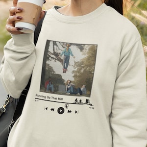Running Up That Hill Max Mayfield Sweater Crewneck T-Shirt, Musik Shirt Dear Billy, Stranger Song Shirt