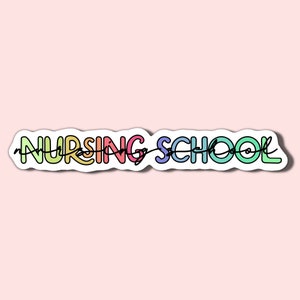 Nursing school sticker | nursing sticker, future nurse, nurse gift, nurse sticker, nursing student