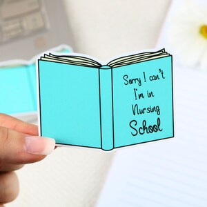 Sticker I can&#39;t I&#39;m in nursing school | nursing sticker, medical sticker, nurse gift, nurse sticker