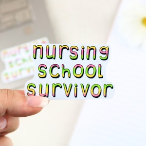 Krankenpflegeschule-Überlebenderaufkleber | Motivationsaufkleber, positiver Aufkleber, Freundlichkeit, Zitat, Krankenschwester