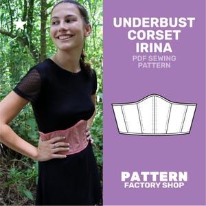 Underbust Corset Irina PDF Sewing Pattern - Sizes 34 -52